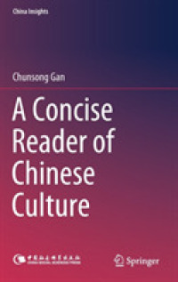 A Concise Reader of Chinese Culture (China Insights)