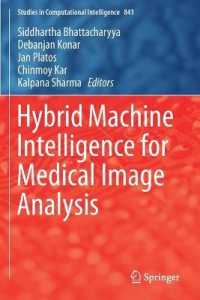 Hybrid Machine Intelligence for Medical Image Analysis (Studies in Computational Intelligence)