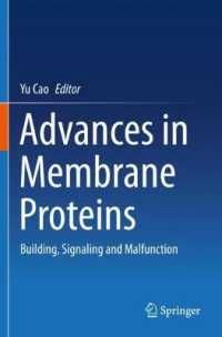 Advances in Membrane Proteins : Building, Signaling and Malfunction