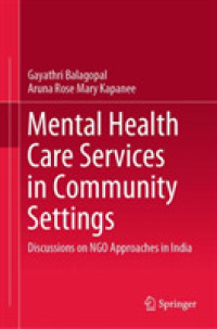 Mental Health Care Services in Community Settings : Discussions on NGO Approaches in India