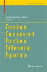 Fractional Calculus and Fractional Differential Equations (Trends in Mathematics)