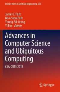 Advances in Computer Science and Ubiquitous Computing : CSA-CUTE 2018 (Lecture Notes in Electrical Engineering)