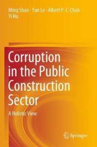 Corruption in the Public Construction Sector : A Holistic View