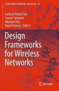 Design Frameworks for Wireless Networks (Lecture Notes in Networks and Systems)