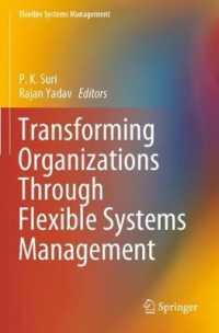 Transforming Organizations through Flexible Systems Management (Flexible Systems Management)