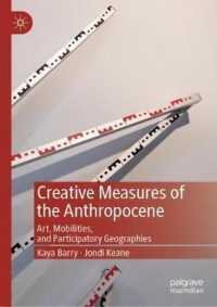 Creative Measures of the Anthropocene : Art, Mobilities, and Participatory Geographies