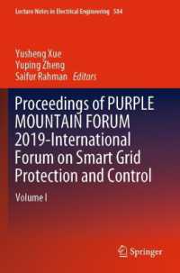 Proceedings of PURPLE MOUNTAIN FORUM 2019-International Forum on Smart Grid Protection and Control : Volume I (Lecture Notes in Electrical Engineering)
