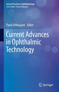 Current Advances in Ophthalmic Technology (Current Practices in Ophthalmology)