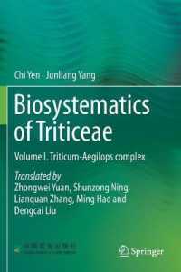 Biosystematics of Triticeae : Volume I. Triticum-Aegilops complex
