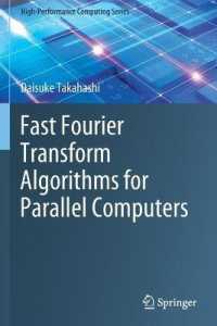 Fast Fourier Transform Algorithms for Parallel Computers (High-performance Computing Series)