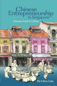 Chinese Entrepreneurship in Singapore : History, Faith & Culture