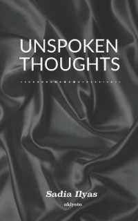 Unspoken Thoughts