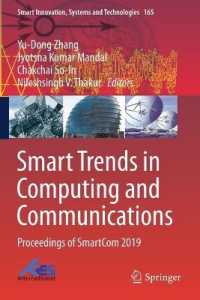 Smart Trends in Computing and Communications : Proceedings of SmartCom 2019 (Smart Innovation, Systems and Technologies)