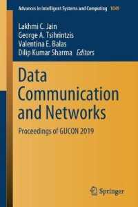 Data Communication and Networks : Proceedings of GUCON 2019 (Advances in Intelligent Systems and Computing)