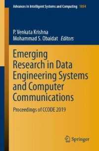 Emerging Research in Data Engineering Systems and Computer Communications : Proceedings of CCODE 2019 (Advances in Intelligent Systems and Computing)