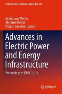 Advances in Electric Power and Energy Infrastructure : Proceedings of Icpcci 2019 (Lecture Notes in Electrical Engineering)