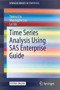 SAS Enterprise Guideによる時系列分析<br>Time Series Analysis Using SAS Enterprise Guide (Springerbriefs in Statistics)