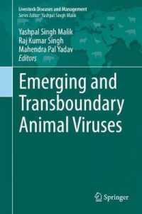 Emerging and Transboundary Animal Viruses (Livestock Diseases and Management)
