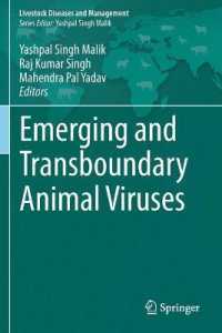 Emerging and Transboundary Animal Viruses (Livestock Diseases and Management)