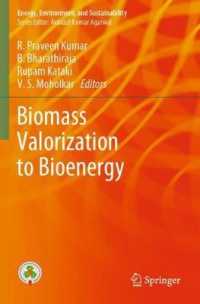 Biomass Valorization to Bioenergy (Energy, Environment, and Sustainability)