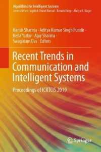 Recent Trends in Communication and Intelligent Systems : Proceedings of ICRTCIS 2019 (Algorithms for Intelligent Systems)