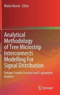 Analytical Methodology of Tree Microstrip Interconnects Modelling for Signal Distribution : Voltage Transfer Function and S-parameter Analyses