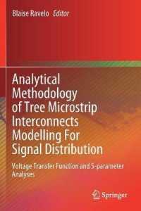 Analytical Methodology of Tree Microstrip Interconnects Modelling for Signal Distribution : Voltage Transfer Function and S-parameter Analyses （2020）