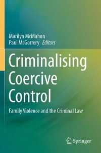 Criminalising Coercive Control : Family Violence and the Criminal Law