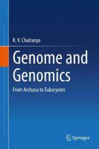 Genome and Genomics : From Archaea to Eukaryotes