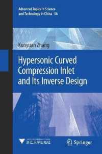 Hypersonic Curved Compression Inlet and Its Inverse Design (Advanced Topics in Science and Technology in China)