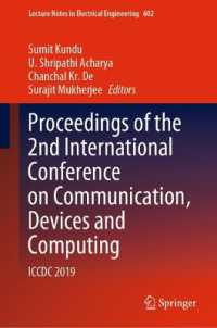 Proceedings of the 2nd International Conference on Communication, Devices and Computing : ICCDC 2019 (Lecture Notes in Electrical Engineering)