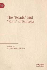 The 'Roads' and 'Belts' of Eurasia