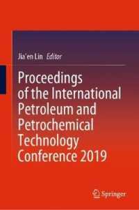 Proceedings of the International Petroleum and Petrochemical Technology Conference 2019