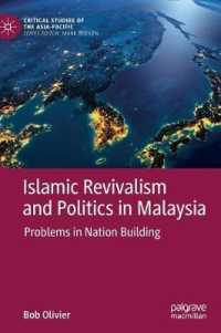 Islamic Revivalism and Politics in Malaysia : Problems in Nation Building (Critical Studies of the Asia-pacific)