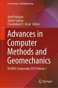 Advances in Computer Methods and Geomechanics : IACMAG Symposium 2019 Volume 1 (Lecture Notes in Civil Engineering)