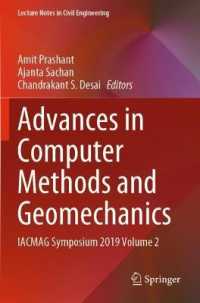 Advances in Computer Methods and Geomechanics : IACMAG Symposium 2019 Volume 2 (Lecture Notes in Civil Engineering)