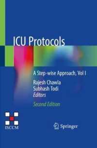 ICU Protocols : A Step-wise Approach, Vol I （2ND）