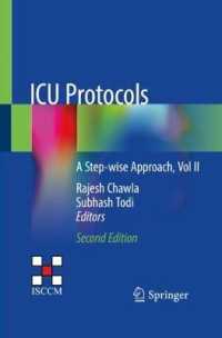 ICU Protocols : A Step-wise Approach, Vol II （2ND）