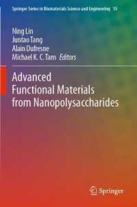 Advanced Functional Materials from Nanopolysaccharides (Springer Series in Biomaterials Science and Engineering)