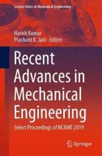 Recent Advances in Mechanical Engineering : Select Proceedings of NCAME 2019 (Lecture Notes in Mechanical Engineering)