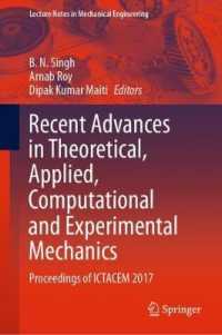 Recent Advances in Theoretical, Applied, Computational and Experimental Mechanics : Proceedings of ICTACEM 2017 (Lecture Notes in Mechanical Engineering)