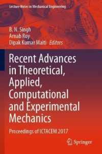 Recent Advances in Theoretical, Applied, Computational and Experimental Mechanics : Proceedings of ICTACEM 2017 (Lecture Notes in Mechanical Engineering)