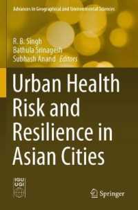 Urban Health Risk and Resilience in Asian Cities (Advances in Geographical and Environmental Sciences)
