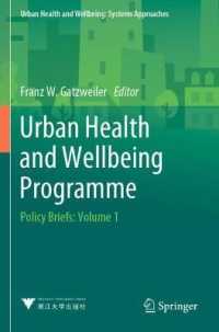 Urban Health and Wellbeing Programme : Policy Briefs: Volume 1 (Urban Health and Wellbeing) （2020）