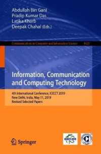 Information, Communication and Computing Technology : 4th International Conference, ICICCT 2019, New Delhi, India, May 11, 2019, Revised Selected Papers (Communications in Computer and Information Science)