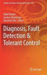 Diagnosis, Fault Detection & Tolerant Control (Studies in Systems, Decision and Control)