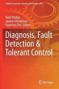 Diagnosis, Fault Detection & Tolerant Control (Studies in Systems, Decision and Control)