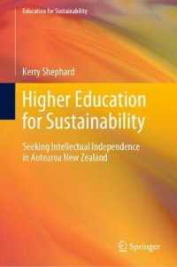 Higher Education for Sustainability : Seeking Intellectual Independence in Aotearoa New Zealand (Education for Sustainability)