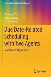 Due Date-Related Scheduling with Two Agents : Models and Algorithms (Uncertainty and Operations Research)