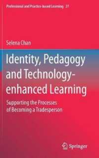 Identity, Pedagogy and Technology-enhanced Learning : Supporting the Processes of Becoming a Tradesperson (Professional and Practice-based Learning)